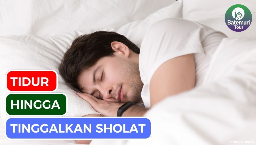 Tidur Hingga Tinggalkan Sholat? Ini Dia Hukumnya!!